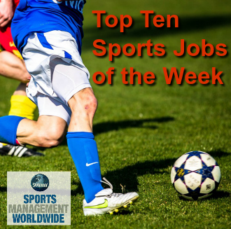 top sports jobs of the week